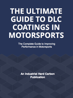 the-ultimate-guide-to-dlc-coatings-in-motorsports-ebook-cover-industrial-hard-carbon-llc.png